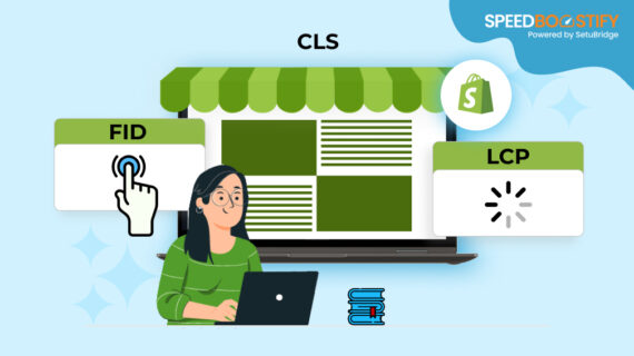 Improve Core Web Vitals for Shopify Store