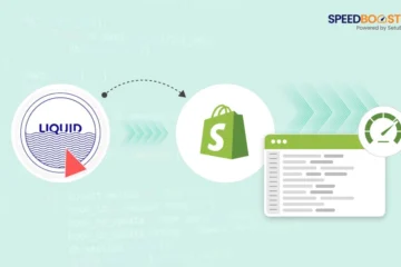 Optimize Liquid Code for Faster Shopify Store Speed