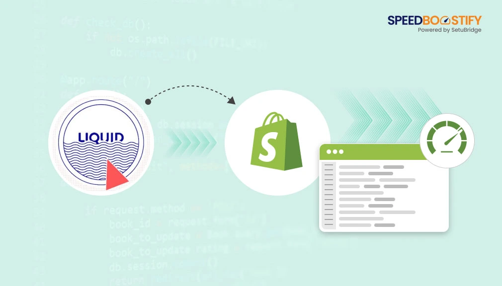 Optimize Liquid Code for Faster Shopify Store Speed